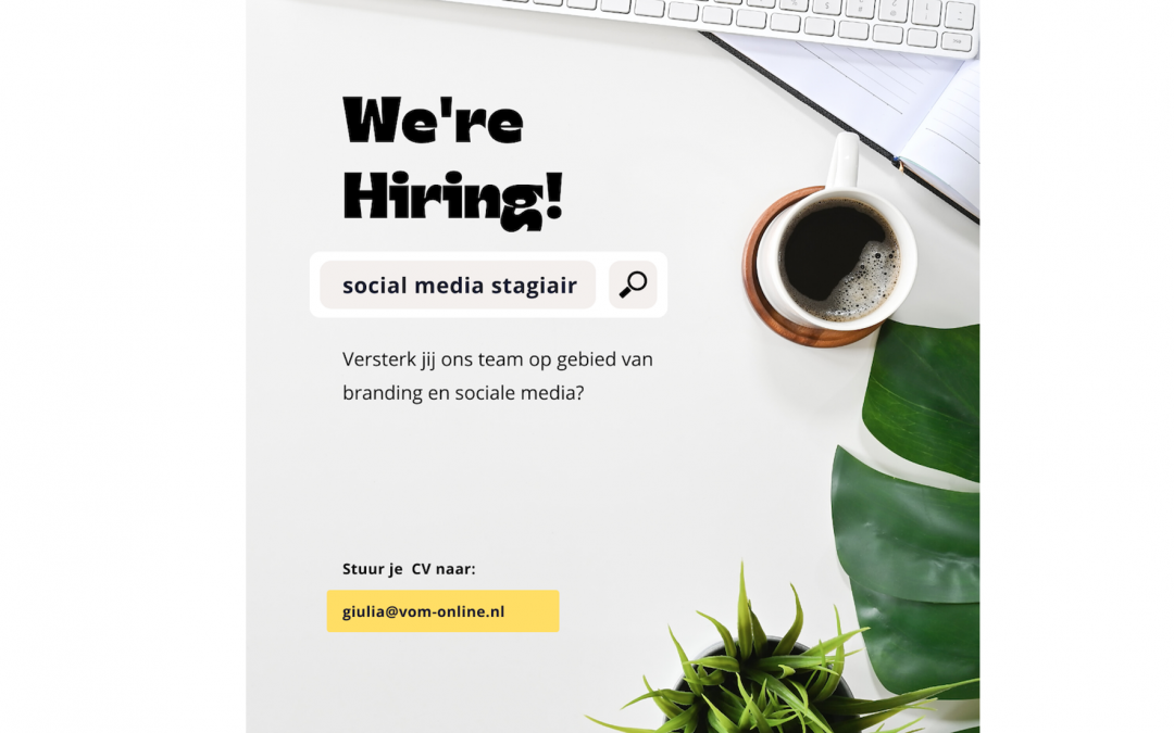 Stagevacature social media | Start februari 2022