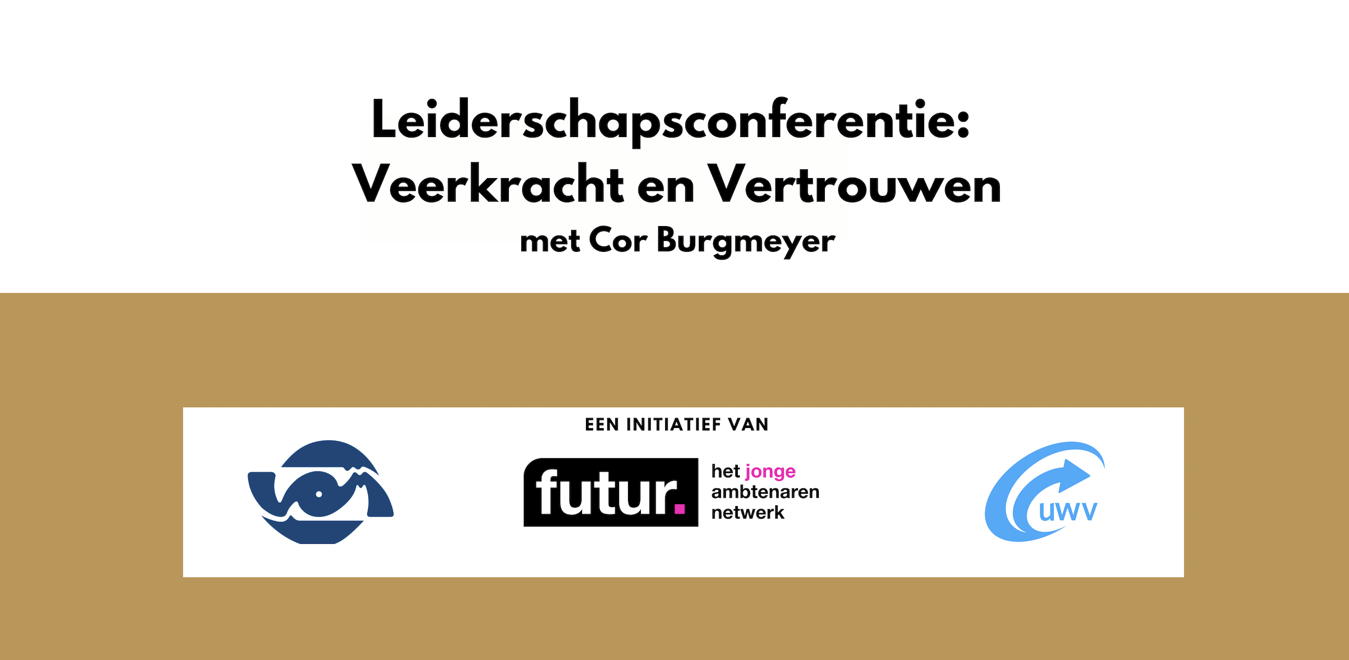 Verslag Leiderschapsconferentie Veerkracht En Vertrouwen Met Cor Verslag Leiderschapsconferentie Veerkracht En Vertrouwen Met Cor